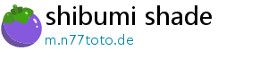 shibumi shade